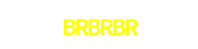 BRBRBR